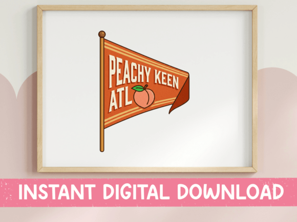 Peachy Keen ATL Pennant Flag Print